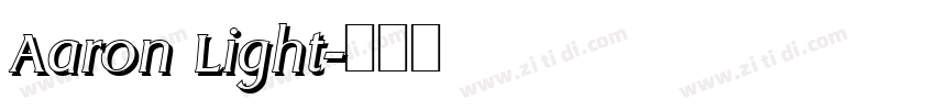 Aaron Light字体转换